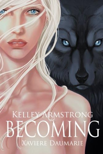 Becoming: The Otherworld: Volume 1 (The Otherworld Graphic Novels)