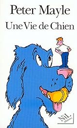Une  vie de chien