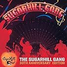 The Sugarhill Gang - 30Th Anniversary Edition -  The Sugarhill Gang