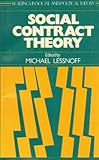 Social Contract Theory, Lessnoff, Michael, 0814750559