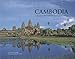 Cambodia: A Journey through the Land of the Khmer