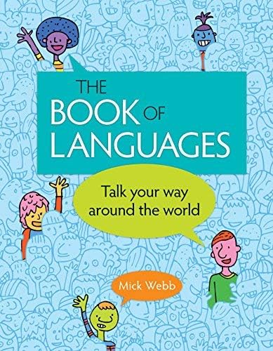 The Book of Languages: Talk Your Way around the World Hardcover – April 14, 2015