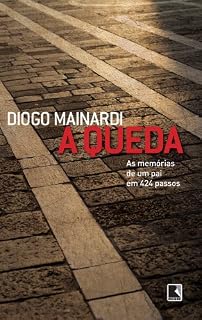 Livro A queda: As memórias de um pai em 424 passos