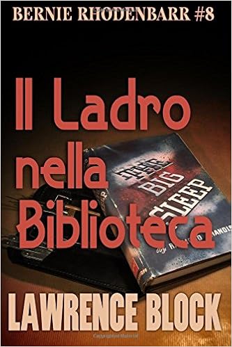 Lawrence Block - Il ladro nella biblioteca (2016)