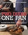 Two Dudes, One Pan: Maximum Flavor from a Minimalist Kitchen