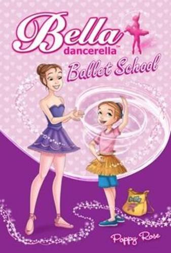 Bella Dancerella: Ballet School