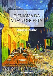 Livro O enigma da vida concreta (Para além dos dias Livro 1)
