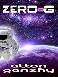 Zero-G (Thorndike Christian Fiction) by 