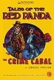 Tales of The Red Panda: The Crime Cabal