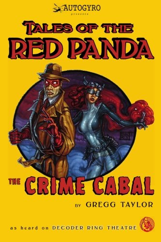 Tales of The Red Panda: The Crime Cabal