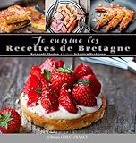 Je cuisine les recettes de Bretagne by 