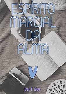Livro Espírito Marcial Da Alma (Ep 5)