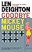 Goodbye Mickey Mouse
