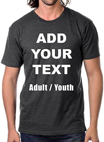 Custom T Shirts Ultra Soft Add Your Own Text Message Adult/Youth Unisex Cotton T Shirt