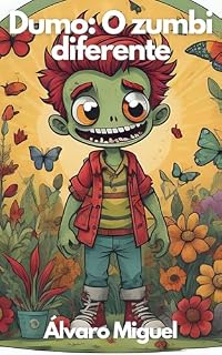Livro Dumo: O zumbi diferente
