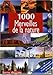 1000 merveilles de la nature by