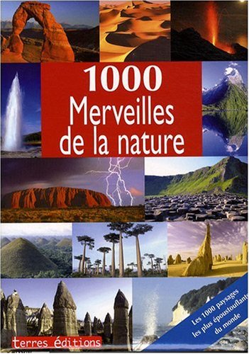 1000 merveilles de la nature by (Hardcover)