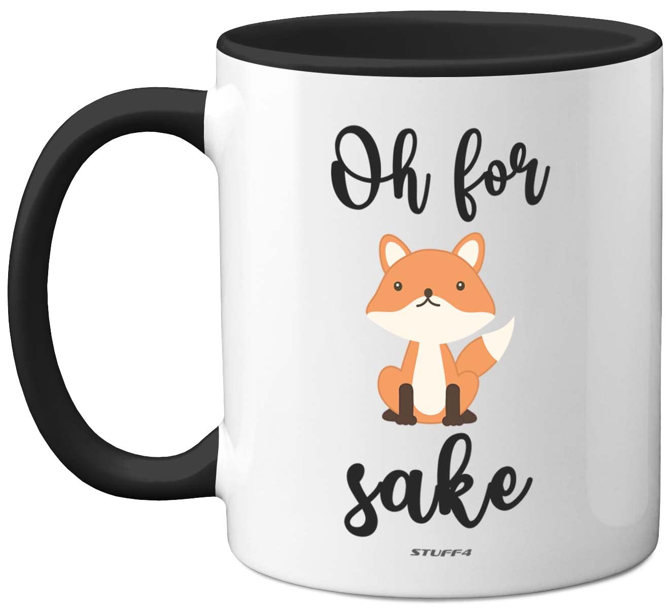 Stuff4 Oh for Fox Sake Mug, 11oz Ceramic Dishwasher Safe Premium Black Handle Mugs Fox Gifts, Funny Funny Gifts for Friends, Cute Women and Men