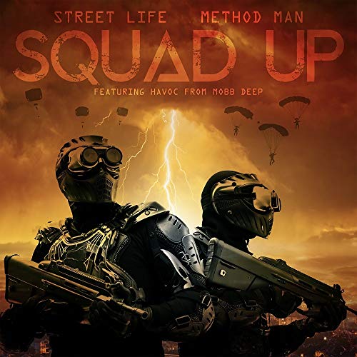 Album Art for Squad Up / Instrumental by Method Man & Street Life