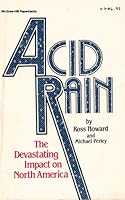 Acid Rain: The Devastating Impact on North America 0070305463 Book Cover