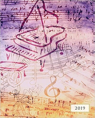 2019 Weekly & Monthly Classic Music: 12 Month Planner Diary with Vertical Day Appointment Agenda and Large Calendar Organizer, by Enchanted Willow