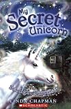My Secret Unicorn #4: Starlight Surprise