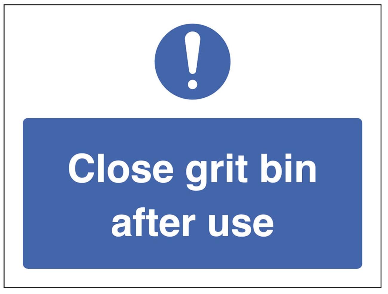 Close grit bin after use (semi rigid pvc safety sign)