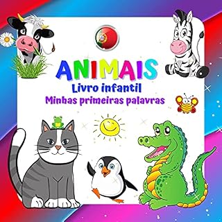 Livro ANIMAIS Livro infantil Minhas primeiras palavras.: Para meninos e meninas de 2 a 4 anos. Diversão e aprendizado. Boa sorte! (Minhas primeiras palavras Um livro para crianças de 2 a 4 anos.)
