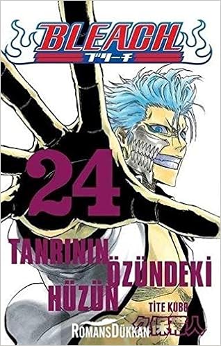 Bleach 24 Cilt Tanrinin Ozundeki Huzun Tite Kubo Amazon Com Books