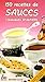 150 recettes de sauces by 