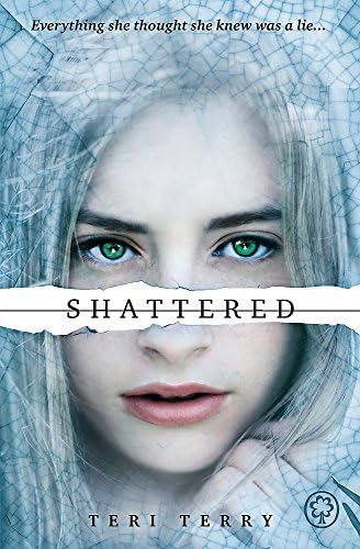 Shattered: Book 3 (Slated Trilogy)