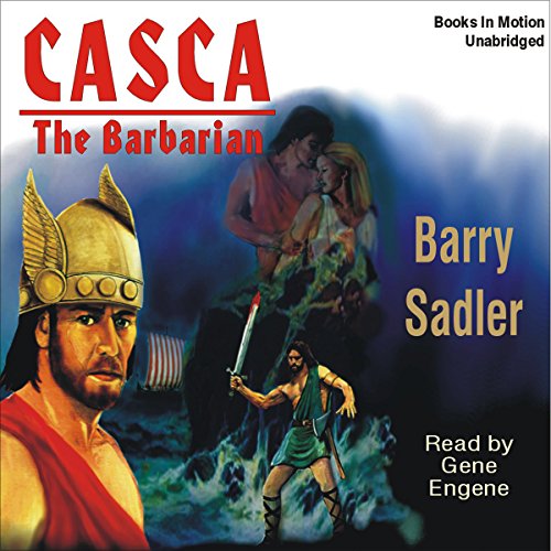 Casca: The Barbarian: Casca Series, Book 5 by Barry Sadler