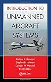 Introduction to Unmanned Aircraft Systems