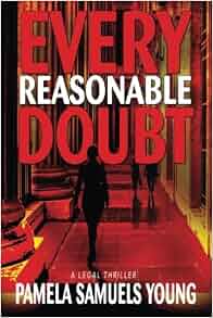 Every Reasonable Doubt Vernetta Henderson Series No 1
