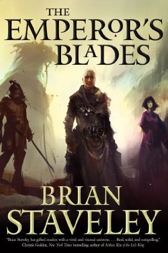 By Brian Staveley - The Emperor's Blades (12/15/13)