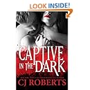 Captive in the Dark (Platinum Edition) (Dark Duet) (Volume 1)