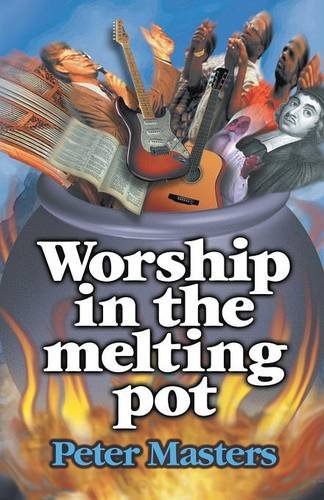 Worship in the Melting Pot