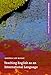 Teaching English as an International Language: Rethinking Goals and Approaches (Oxford Handbooks for Language Teachers Series)