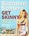 Suzanne Somers' Get Skinny on Fabulous Food by Suzanne Somers