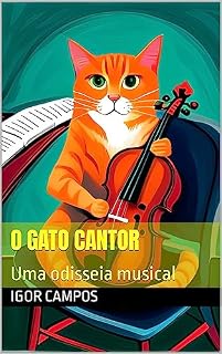 Livro O Gato Cantor: Uma odisseia musical