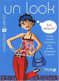 Un  look sur mesure