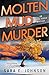 Molten Mud Murder (Alexa Glock Mysteries Book 1) by Sara E. Johnson