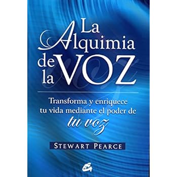 La alquimia de la voz: Transforma y enriquece tu vida mediante el poder de tu voz (Kaleidoscopio) La alquimia de la voz: Transforma y enriquece tu vida mediante el poder de tu voz (Kaleidoscopio)