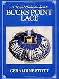 A Visual Introduction to Bucks Point Lace by