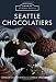 Seattle Chocolatiers (Images of Modern America) by Cornelia Gallen-Kimmell, Cordula Drossel-Brown