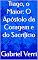 Livro Tiago, o Maior: O Apóstolo da Coragem e do Sacrifício