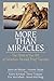 More Than Miracles: The State of the Art of Solution-Focused Brief Therapy (Haworth Brief Therapy)
