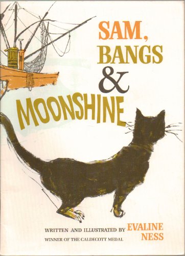 Sam, Bangs & Moonshine - Sam Is a Fisherman’s Daughter Who Dreams Rich & Lovely Dreams, Moonshine, Her Father Says - But When Her Tall Stories Bring Disaster, Sam Learns to Distinguish Between Moonshine & Reality - 1988 Edition