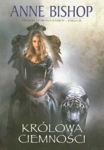Królowa ciemności (Czarne Kamienie, #3)
