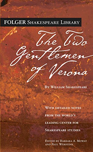 The Two Gentlemen of Verona (Folger Shakespeare Library)